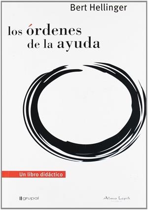 LOS ÓRDENES DE LA AYUDA | 9789871522156 | HELLINGER BERT | Galatea Llibres | Llibreria online de Reus, Tarragona | Comprar llibres en català i castellà online