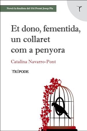 ET DONO, FEMENTIDA, UN COLLARET COM A PENYORA | 9788412817928 | NAVARRO-PONT, CATALINA | Galatea Llibres | Librería online de Reus, Tarragona | Comprar libros en catalán y castellano online