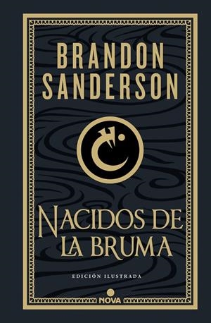 NACIDOS DE LA BRUMA. MISTBORN EDICIÓN ILUSTRADA 1 | 9788419260451 | SANDERSON, BRANDON | Galatea Llibres | Llibreria online de Reus, Tarragona | Comprar llibres en català i castellà online