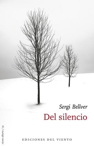DEL SILENCIO | 9788418227257 | BELLVER, SERGI | Galatea Llibres | Llibreria online de Reus, Tarragona | Comprar llibres en català i castellà online