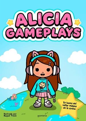 ALICIA GAMEPLAYS - EN BUSCA DEL COLLAR MÁGICO DE LA SIRENA | 9788419975119 | GAMEPLAYS, ALICIA | Galatea Llibres | Librería online de Reus, Tarragona | Comprar libros en catalán y castellano online