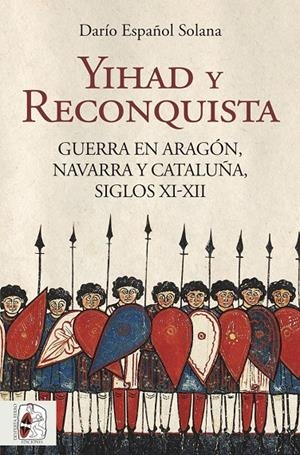 YIHAD Y RECONQUISTA | 9788412806830 | ESPAÑOL SOLANA, DARÍO | Galatea Llibres | Llibreria online de Reus, Tarragona | Comprar llibres en català i castellà online