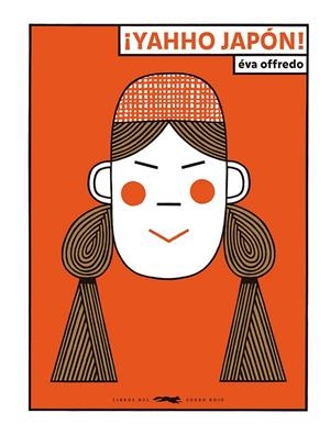 YAHHO JAPÓN! | 9788412782097 | OFFREDO, ÉVA | Galatea Llibres | Librería online de Reus, Tarragona | Comprar libros en catalán y castellano online