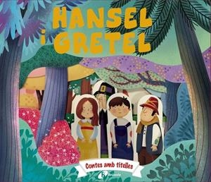 CONTES AMB TITELLES. HANSEL I GRETEL | 9788413493749 | GAMBA, DANIELA | Galatea Llibres | Llibreria online de Reus, Tarragona | Comprar llibres en català i castellà online