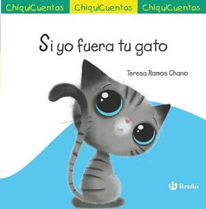SI YO FUERA TU GATO | 9788469641262 | RAMOS CHANO, TERESA | Galatea Llibres | Librería online de Reus, Tarragona | Comprar libros en catalán y castellano online
