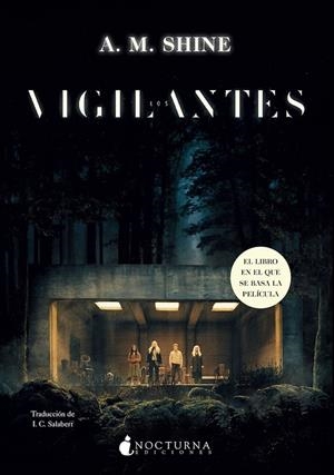 LOS VIGILANTES | 9788419680396 | SHINE, A. M. | Galatea Llibres | Librería online de Reus, Tarragona | Comprar libros en catalán y castellano online