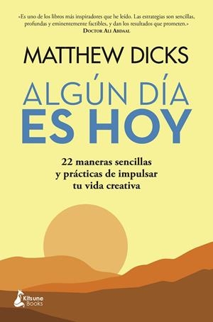 ALGUN DIA ES HOY | 9788418524950 | DICKS, MATTHEW | Galatea Llibres | Llibreria online de Reus, Tarragona | Comprar llibres en català i castellà online