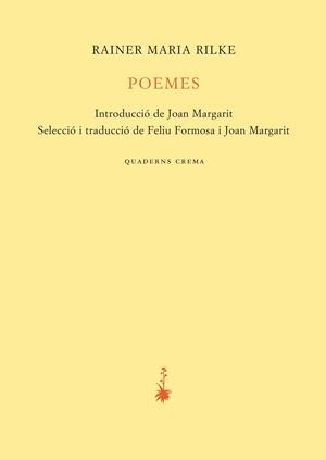 POEMES RILKE | 9788477276838 | RILKE, RAINER MARIA | Galatea Llibres | Llibreria online de Reus, Tarragona | Comprar llibres en català i castellà online