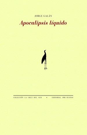 APOCALIPSIS LÍQUIDO | 9788419633965 | GALÁN, JORGE | Galatea Llibres | Librería online de Reus, Tarragona | Comprar libros en catalán y castellano online
