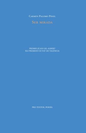 SER MIRADA | 9788410309029 | PALOMO PINEL, CARMEN | Galatea Llibres | Librería online de Reus, Tarragona | Comprar libros en catalán y castellano online