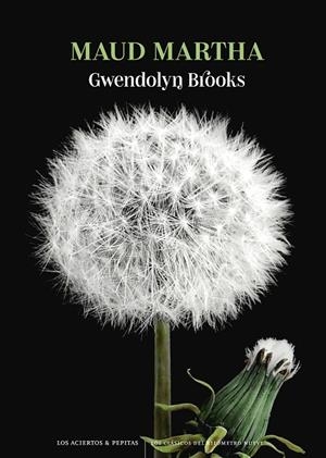 MAUD MARTHA | 9788419689092 | BROOKS, GWENDOLYN | Galatea Llibres | Llibreria online de Reus, Tarragona | Comprar llibres en català i castellà online