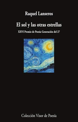 EL SOL Y LAS OTRAS ESTRELLAS | 9788498955774 | LANSEROS, RAQUEL | Galatea Llibres | Librería online de Reus, Tarragona | Comprar libros en catalán y castellano online
