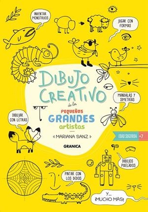DIBUJO CREATIVO DE LOS PEQUEÑOS GRANDES ARTISTAS | 9789878935492 | SANZ, MARIANA | Galatea Llibres | Llibreria online de Reus, Tarragona | Comprar llibres en català i castellà online