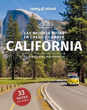 LAS MEJORES RUTAS EN COCHE Y CÁMPER POR CALIFORNIA 1 | 9788408282792 | YANAGIHARA, WENDY | Galatea Llibres | Librería online de Reus, Tarragona | Comprar libros en catalán y castellano online
