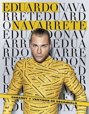 CABARET Y VESTIDOS DE ESCÁNDALO | 9788427051928 | NAVARRETE, EDUARDO | Galatea Llibres | Librería online de Reus, Tarragona | Comprar libros en catalán y castellano online