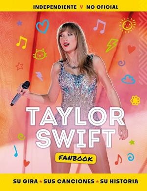 TAYLOR SWIFT FANBOOK | 9788408284932 | AA. VV. | Galatea Llibres | Llibreria online de Reus, Tarragona | Comprar llibres en català i castellà online