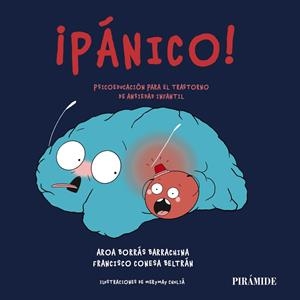 ¡PÁNICO! | 9788436849585 | BORRÁS BARRACHINA, AROA/CONESA BELTRÁN, FRANCISCO | Galatea Llibres | Librería online de Reus, Tarragona | Comprar libros en catalán y castellano online