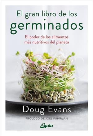 EL GRAN LIBRO DE LOS GERMINADOS | 9788411081177 | EVANS, DOUG | Galatea Llibres | Llibreria online de Reus, Tarragona | Comprar llibres en català i castellà online