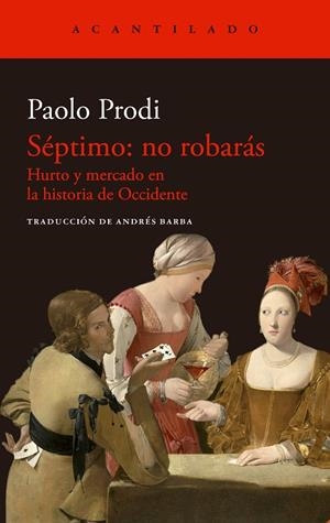 SÉPTIMO: NO ROBARÁS | 9788419036940 | PRODI, PAOLO | Galatea Llibres | Librería online de Reus, Tarragona | Comprar libros en catalán y castellano online
