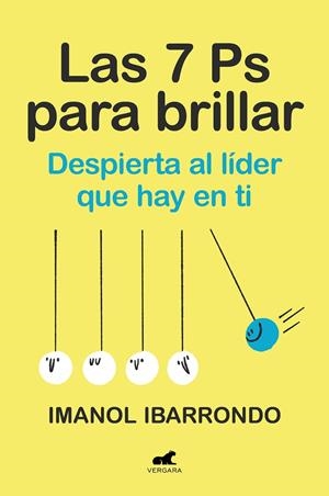 LAS 7 PS PARA BRILLAR | 9788419820266 | IBARRONDO, IMANOL | Galatea Llibres | Librería online de Reus, Tarragona | Comprar libros en catalán y castellano online