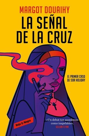 LA SEÑAL DE LA CRUZ | 9788419437846 | DOUAIHY, MARGOT | Galatea Llibres | Librería online de Reus, Tarragona | Comprar libros en catalán y castellano online
