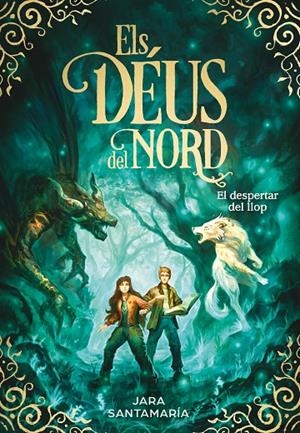 EL DESPERTAR DEL LLOP (ELS DÉUS DEL NORD 5) | 9788419910349 | SANTAMARÍA, JARA | Galatea Llibres | Llibreria online de Reus, Tarragona | Comprar llibres en català i castellà online