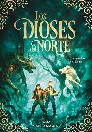 EL DESPERTAR DEL LOBO (LOS DIOSES DEL NORTE, 5) | 9788419910332 | SANTAMARÍA, JARA | Galatea Llibres | Llibreria online de Reus, Tarragona | Comprar llibres en català i castellà online