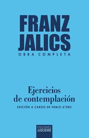 EJERCICIOS DE CONTEMPLACIÓN | 9788430121922 | JÁLICS, FRANZ | Galatea Llibres | Llibreria online de Reus, Tarragona | Comprar llibres en català i castellà online