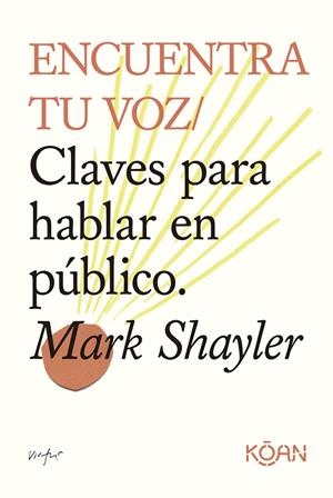 ENCUENTRA TU VOZ | 9788418223952 | SHAYLER, MARK | Galatea Llibres | Llibreria online de Reus, Tarragona | Comprar llibres en català i castellà online