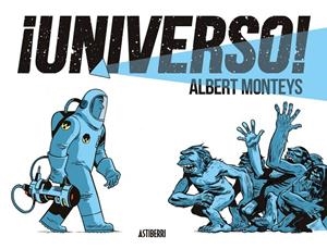 UNIVERSO! | 9788419670847 | MONTEYS, ALBERT | Galatea Llibres | Llibreria online de Reus, Tarragona | Comprar llibres en català i castellà online