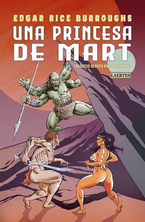 UNA PRINCESA DE MART | 9788419676450 | BURROUGHS, EDGAR RICE | Galatea Llibres | Llibreria online de Reus, Tarragona | Comprar llibres en català i castellà online