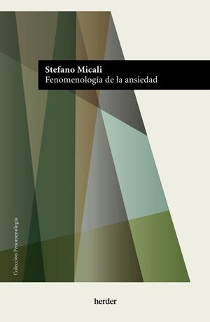 FENOMENOLOGÍA DE LA ANSIEDAD | 9788425451065 | MICALI, STEFANO | Galatea Llibres | Llibreria online de Reus, Tarragona | Comprar llibres en català i castellà online
