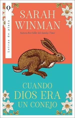 CUANDO DIOS ERA UN CONEJO | 9788492919574 | WINMAN, SARAH | Galatea Llibres | Llibreria online de Reus, Tarragona | Comprar llibres en català i castellà online