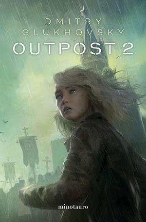 OUTPOST 2 | 9788445014783 | GLUKHOVSKY, DMITRY | Galatea Llibres | Librería online de Reus, Tarragona | Comprar libros en catalán y castellano online