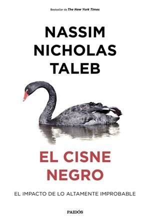 EL CISNE NEGRO | 9788449342417 | TALEB, NASSIM NICHOLAS | Galatea Llibres | Librería online de Reus, Tarragona | Comprar libros en catalán y castellano online