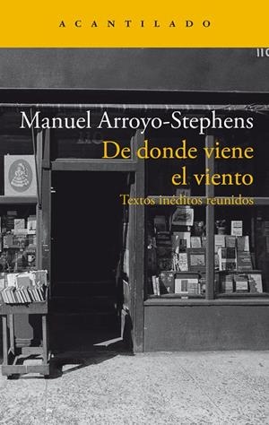 DE DONDE VIENE EL VIENTO | 9788419036964 | ARROYO-STEPHENS, MANUEL | Galatea Llibres | Librería online de Reus, Tarragona | Comprar libros en catalán y castellano online