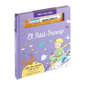 EL PETIT PRINCEP PINTA AMB AIGUA | 9788411509930 | Galatea Llibres | Llibreria online de Reus, Tarragona | Comprar llibres en català i castellà online
