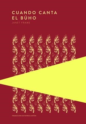 CUANDO CANTA EL BÚHO | 9789992076699 | FRAME, JANET | Galatea Llibres | Librería online de Reus, Tarragona | Comprar libros en catalán y castellano online