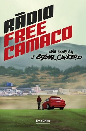 RADIO FREE CAMACO | 9788419729361 | CANTERO, EDGAR | Galatea Llibres | Llibreria online de Reus, Tarragona | Comprar llibres en català i castellà online