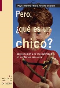 PERO, ¿QUE ES UN CHICO? | 9788480638128 | MARTINO, WAYNE | Galatea Llibres | Librería online de Reus, Tarragona | Comprar libros en catalán y castellano online