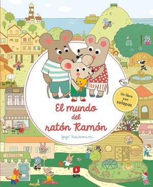 EL MUNDO DEL RATÓN RAMÓN | 9788411821759 | KAWAMURA, YAYO | Galatea Llibres | Llibreria online de Reus, Tarragona | Comprar llibres en català i castellà online
