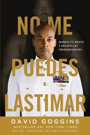 NO ME PUEDES LASTIMAR | 9781544529127 | GOGGINS, DAVID | Galatea Llibres | Llibreria online de Reus, Tarragona | Comprar llibres en català i castellà online
