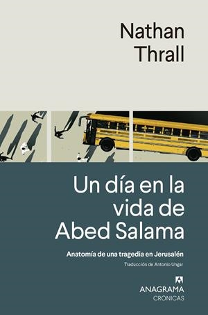 UN DÍA EN LA VIDA DE ABED SALAMA | 9788433924308 | THRALL, NATHAN | Galatea Llibres | Librería online de Reus, Tarragona | Comprar libros en catalán y castellano online