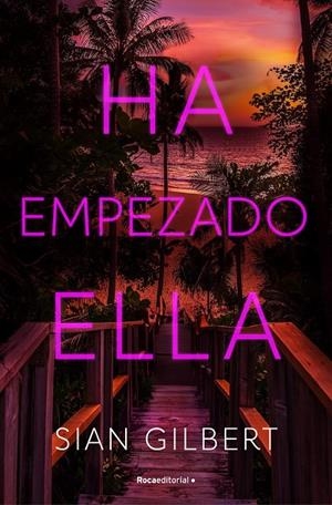 HA EMPEZADO ELLA | 9788419965608 | GILBERT, SIAN | Galatea Llibres | Librería online de Reus, Tarragona | Comprar libros en catalán y castellano online