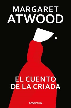 EL CUENTO DE LA CRIADA | 9788466377478 | ATWOOD, MARGARET | Galatea Llibres | Llibreria online de Reus, Tarragona | Comprar llibres en català i castellà online