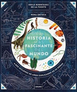 LA HISTORIA MÁS FASCINANTE DEL MUNDO | 9788427240384 | RODRÍGUEZ DE LA FUENTE, ODILE | Galatea Llibres | Llibreria online de Reus, Tarragona | Comprar llibres en català i castellà online