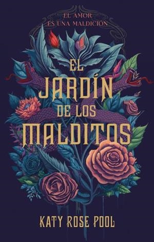 EL JARDÍN DE LOS MALDITOS | 9788419252708 | POOL, KATY | Galatea Llibres | Llibreria online de Reus, Tarragona | Comprar llibres en català i castellà online