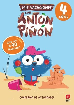 MIS VACACIONES CON ANTÓN PIÑÓN 4 AÑOS | 9788411822091 | RUIZ GARCÍA, MARÍA JESÚS | Galatea Llibres | Librería online de Reus, Tarragona | Comprar libros en catalán y castellano online
