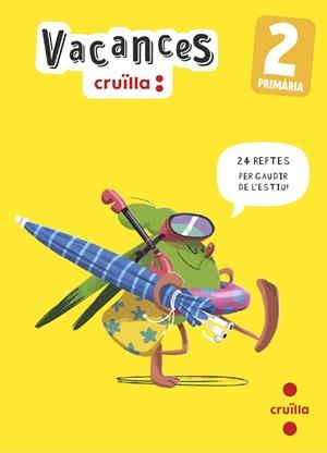VACANCES 2 PRIMÀRIA | 9788466157445 | Galatea Llibres | Librería online de Reus, Tarragona | Comprar libros en catalán y castellano online