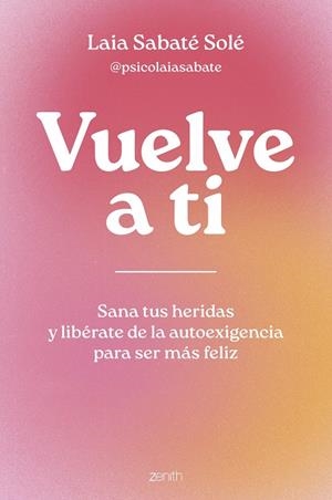 VUELVE A TI | 9788408286950 | SABATÉ SOLÉ, LAIA | Galatea Llibres | Llibreria online de Reus, Tarragona | Comprar llibres en català i castellà online